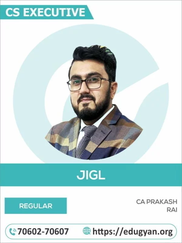 CS Executive Jurisprudence & Interpretation Of General Laws (JIGL) By CA Prakash Rai
