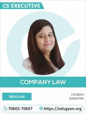 CS Executive Company Law By CS Ridhi Ganatra