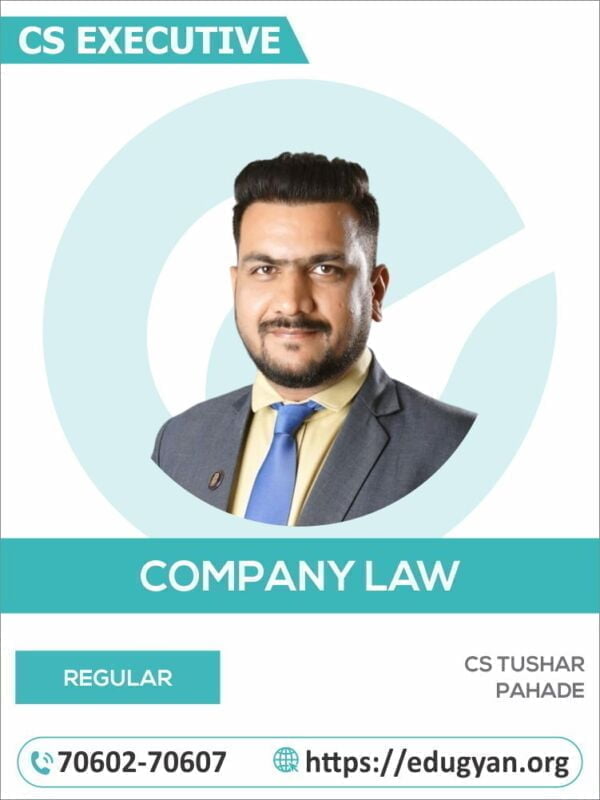 CS Executive Company Law By CS Tushar Pahade
