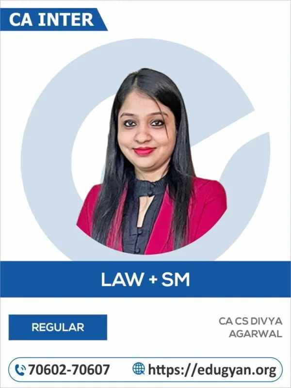 CA Inter Law & SM Combo By CA CS Divya Agarwal