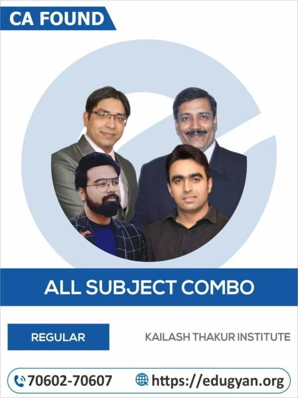CA Foundation All Subject Combo By Kailash Thakur Institute (New Syllabus)
