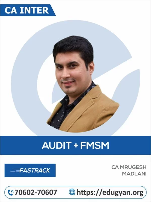 CA Inter FM-SM & Audit Fast Track Combo By CA Mrugesh Madlani