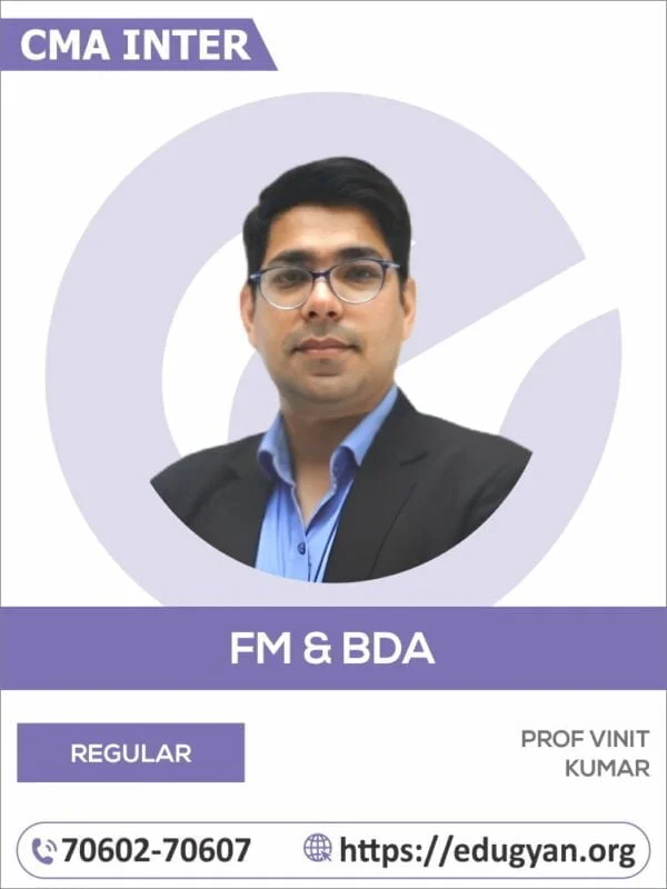 CMA Inter Financial Management And Business Data Analytics (FMBDA) By Prof Vinit Kumar (2022 Syllabus)