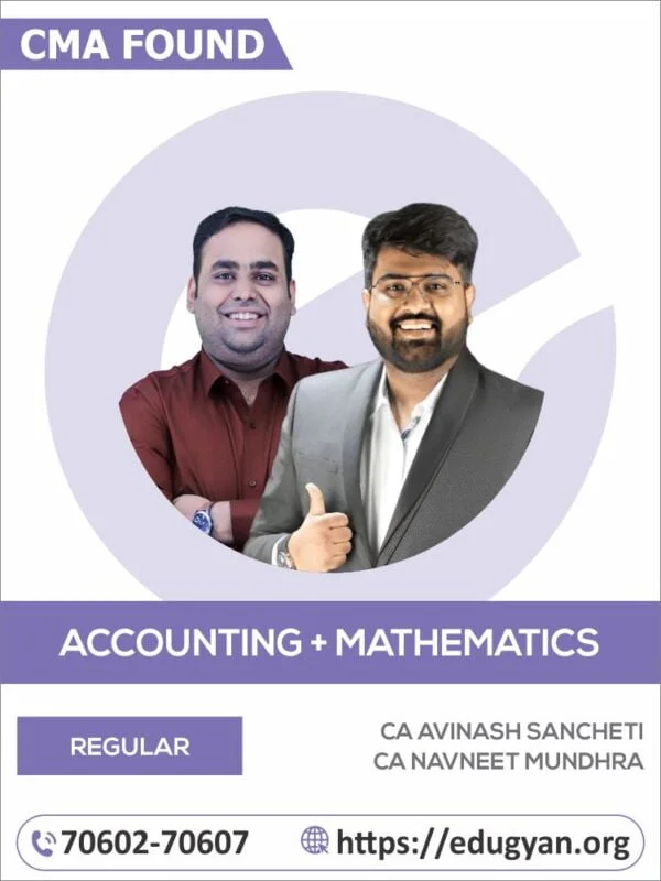 CMA Foundation Accounting & Maths Combo By CA Avinash Sancheti & CA Navneet Mundhra(New Syllabus)