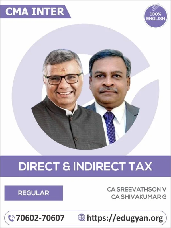 CMA Inter Direct & Indirect Taxation By CA Sreevathson V & CA Shivakumar G (English) (New Syllabus)