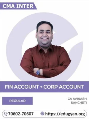 CMA Inter Financial Accounting & Corporate Accounting Combo By CA Avinash Sancheti