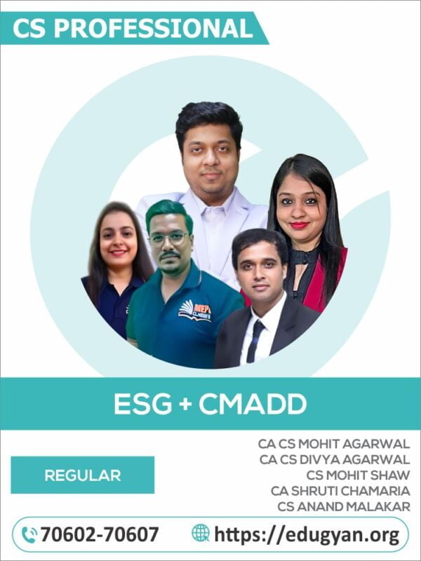 CS Professional Module- I Evironmental, Social, Goverance- Principle And Practise & CMDAA Combo By CA Mohit Agarwal, CA Divya Agarwal, CA Mohit Shaw, CA Shruti Chamaria & CS Anand Malakar (202C2 Syllabus)