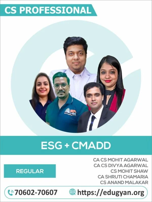 CS Professional Module- I Evironmental, Social, Goverance- Principle And Practise & CMDAA Combo By CA Mohit Agarwal, CA Divya Agarwal, CA Mohit Shaw, CA Shruti Chamaria & CS Anand Malakar (202C2 Syllabus)