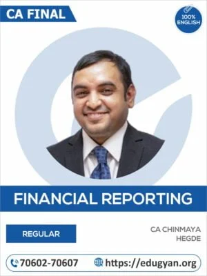 CA Final Financial Reporting (FR) By CA Chinmaya Hegde
