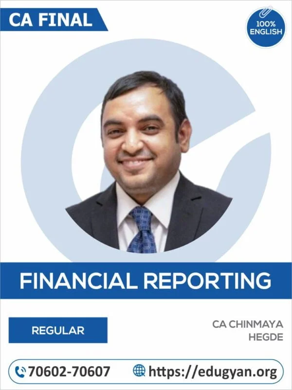 CA Final Financial Reporting (FR) By CA Chinmaya Hegde