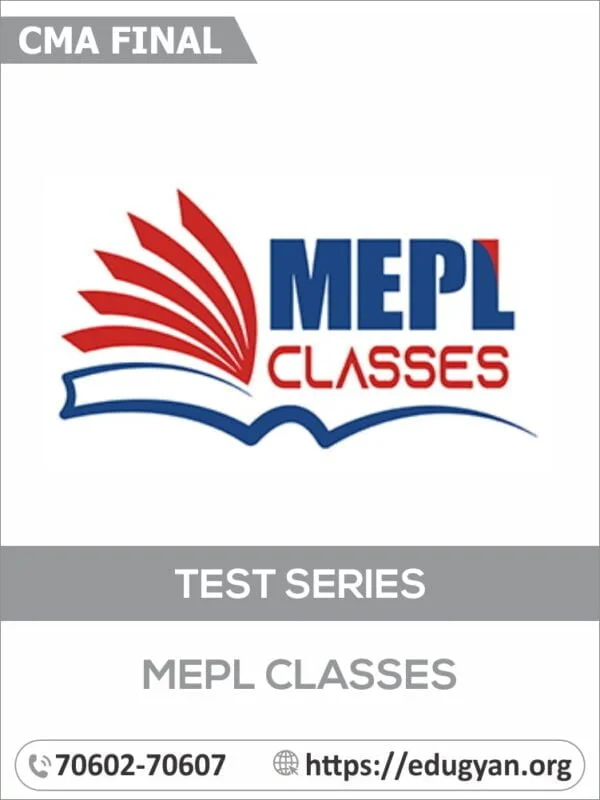 CMA Final Group III, IV & Both Group Combo Test Series By MEPL