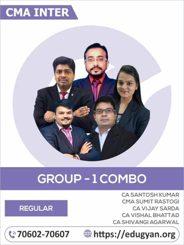 CMA Inter Group I All Subject Combo By CA Santosh Kumar, CMA Sumit Rastogi, CA Vijay Sarda, CA Vishal Bhattad & CA Shivangi Agarwal (2022 Syllabus)
