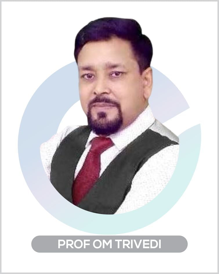 Prof Om Trivedi