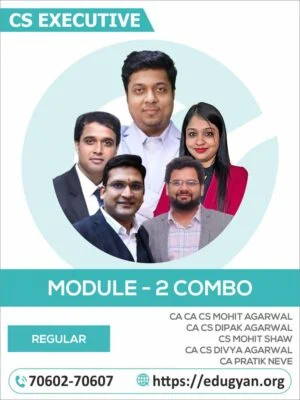CS Executive Module-II Combo By CA CA CS Mohit Agarwal, CA CS Dipak Agarwal, CS Mohit Shaw, CA CS Divya Agarwal & CA Pratik Neve (New Syllabus)