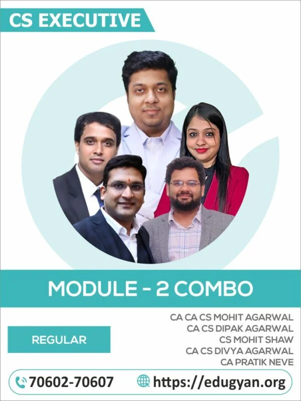 CS Executive Module-II Combo By CA CA CS Mohit Agarwal, CA CS Dipak Agarwal, CS Mohit Shaw, CA CS Divya Agarwal & CA Pratik Neve (New Syllabus)