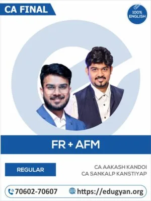 CA Final FR & AFM Exam Oriented Combo By CA Aakash Kandoi & CA Sankalp Kanstiya (English) (For May/Nov 2025 & Onwards)