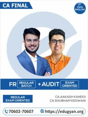 CA Final FR (Regular) & Audit (Exam Oriented) Combo By CA Aakash Kandoi & CA Shubham Keswani (English) (For May/Nov 2025 & Onwards)