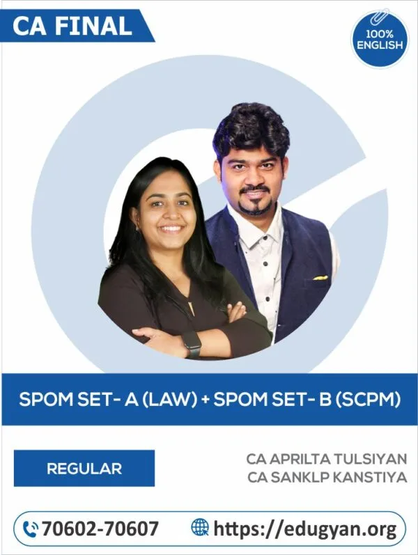 CA Final SPOM SET A & SPOM SET B (SCPM) Combo By CA Arpita Tulsyan & CA Sankalp Kanstiya (English) (For May 2025 & Onwards)