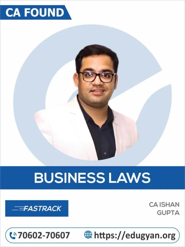 CA Foundation Business Laws Fast Track By CA Rishabh Gaur (New Syllabus)
