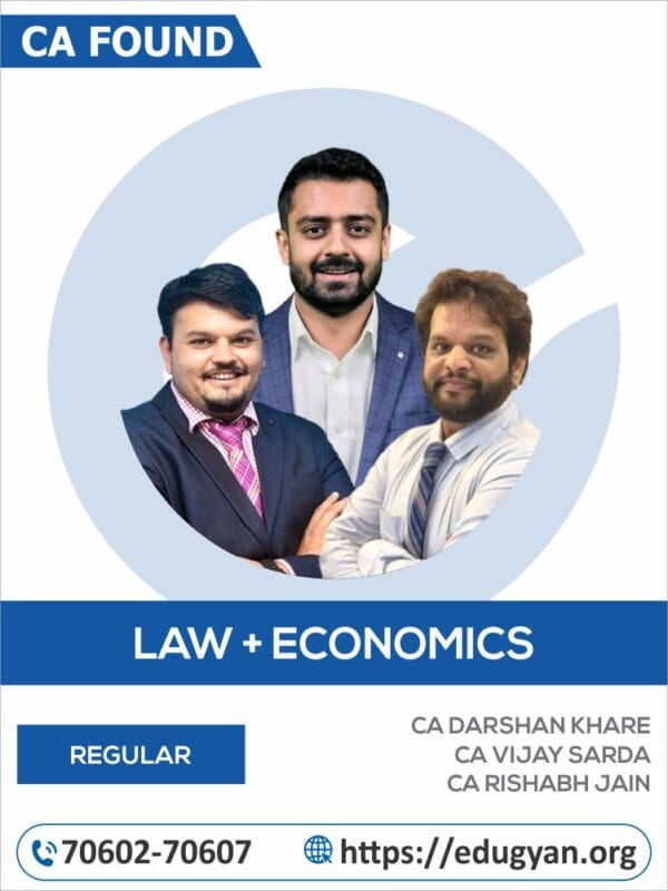 CA Foundation Law & Economics Combo By CA Darshan Khare, CA Vijay Sarda & CA Rishabh Jain (New Syllabus)