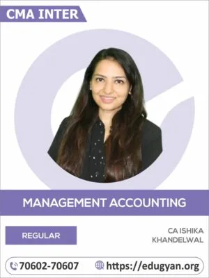 CMA Inter Management Account By CA Ishika Khandelwal (For June/Dec 25 & Onwards)