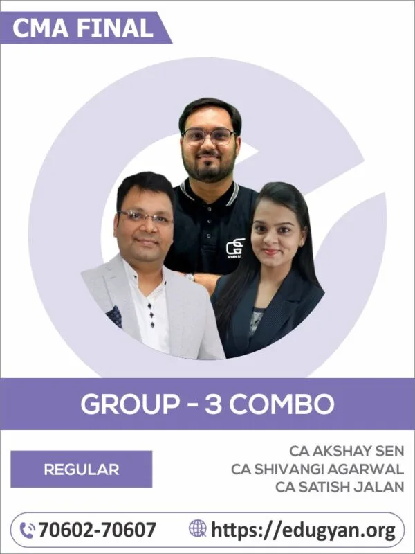 CMA Final Group- III DT, Law, SCM & SFM Combo By CA Akshay Sen, CA Shivangi Agarwal & CA Satish Jalan (2022 Syllabus)