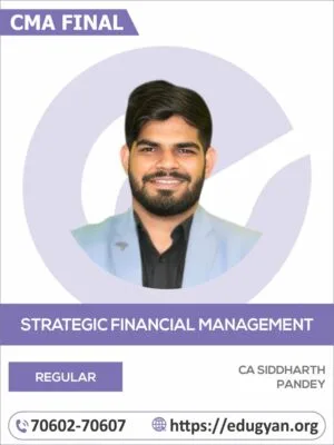 CMA Final Strategic Financial Management (SFM) By CA Siddhinath Pandey (2022 Syllabus)