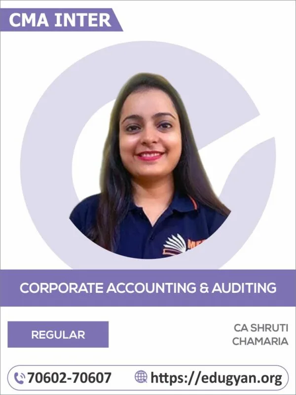 CMA Inter Auditing By CA Shruti Chamaria (2022 Syllabus)