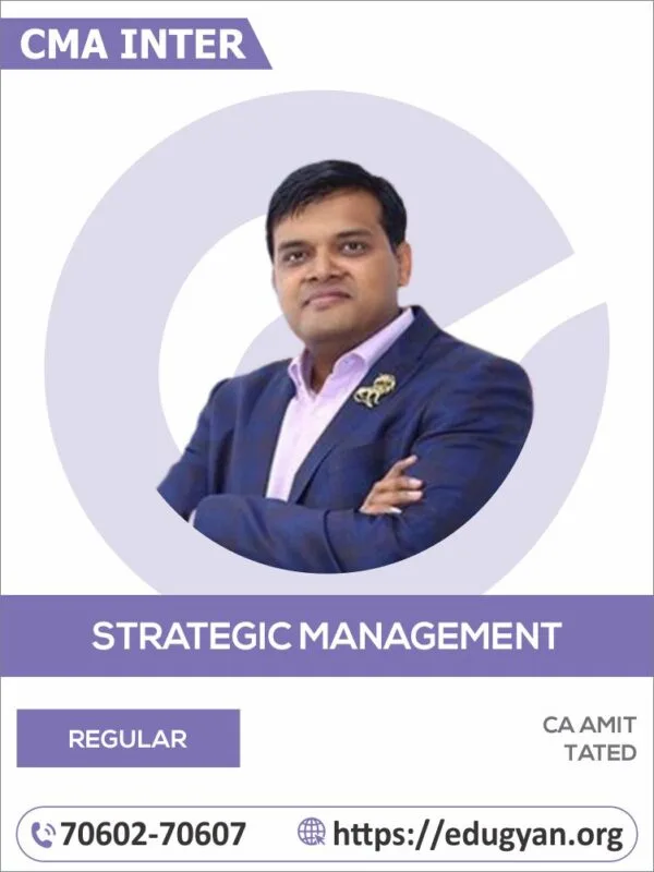 CMA Inter Strategic Management (SM) By CA Amit Tated (2022 Syllabus)