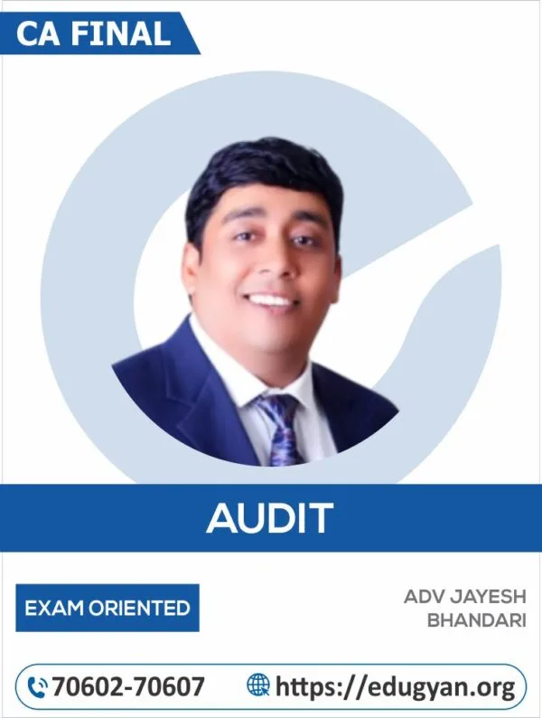 CA Inter Audit Fast Track By Adv Jayesh Bhandari (For May 2025 & Onwards)