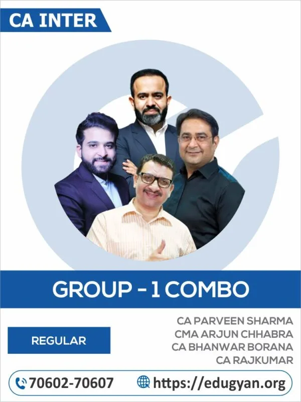 CA Inter Group- I All Subject Combo By CA Parveen Sharma, CMA Arjun Chhabra, CA Bhanwar Borana & CA Rajkumar (For Jan 2026 & Onwards)